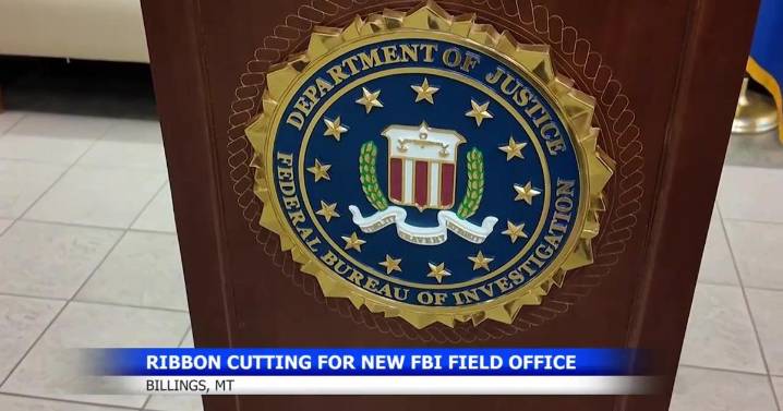 FBI opens new field office in Billings