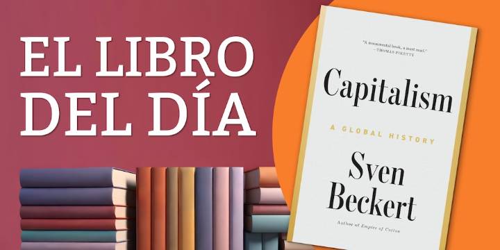 Cómo y por qué el capitalismo se apoderó del mundo
