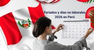 Feriados y días no laborales 2026 en Perú: calendario completo
