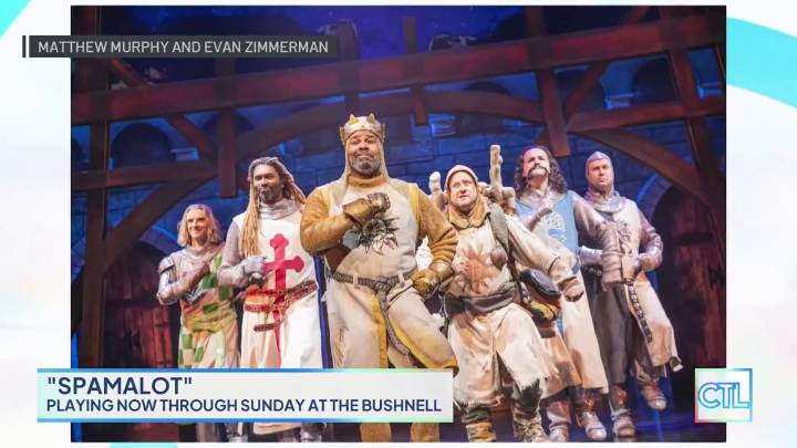 CT LIVE: “Spamalot” at The Bushnell