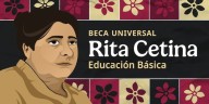 Beca Rita Cetina: cuáles son letras que reciben su pago el miércoles 17 de diciembre