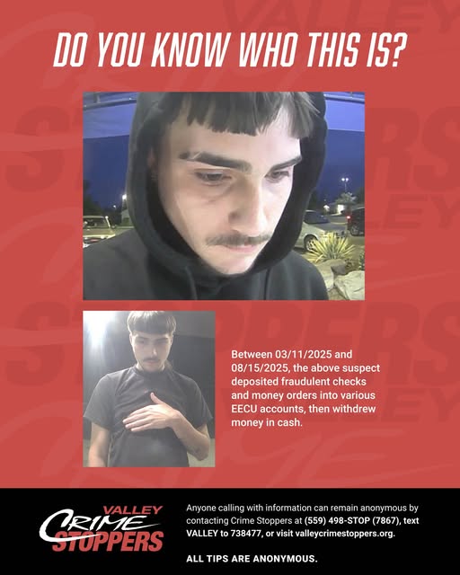 Valley Crime Stoppers Seeks ID of Man Accused in EECU Fraud Case