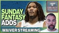 Sunday's ELITE Fantasy Basketball Adds To Win The Week