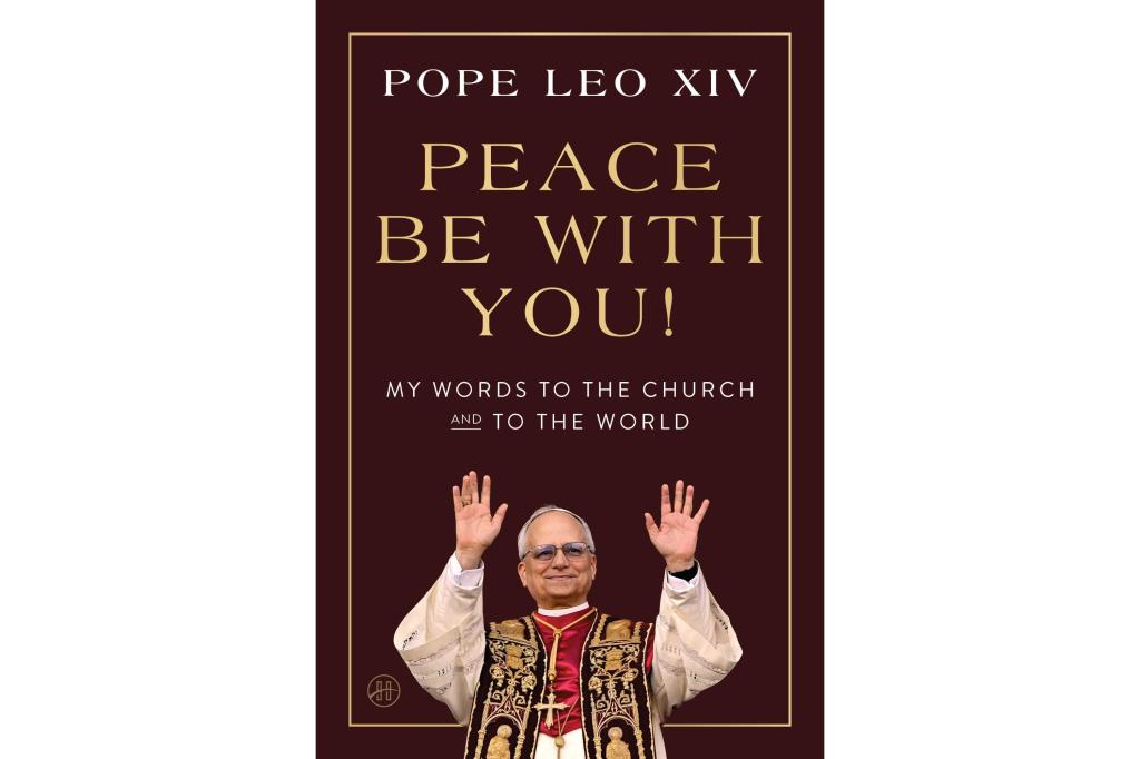 Pope Leo XIV’s first full-length US book, ‘Peace Be with You,’ to be released in February – Hartford Courant