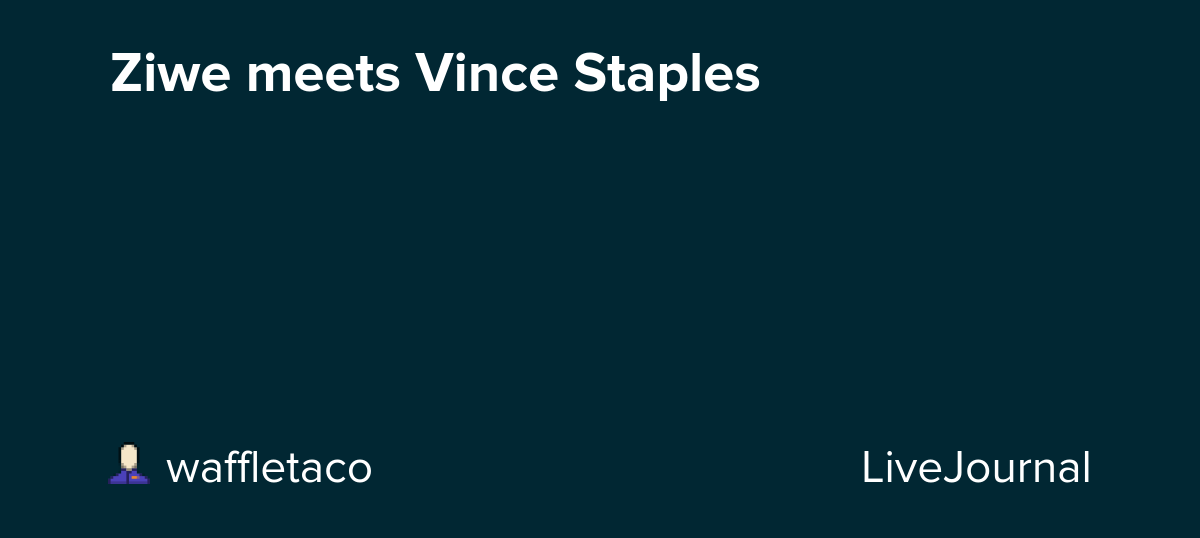 Ziwe meets Vince Staples: ohnotheydidnt