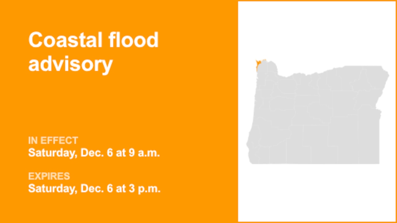 Coastal flood advisory issued for Clatsop County Coast for Saturday