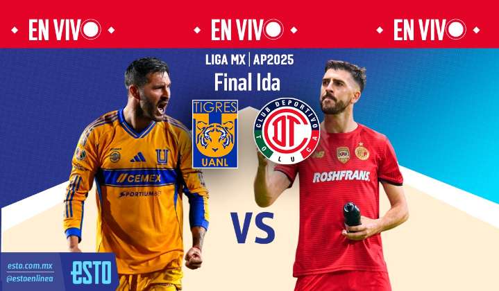 Tigres vs Toluca: Sigue en vivo la final de ida del Apertura 2025 de la Liga MX