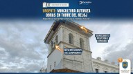 MinCultura autoriza intervención urgente en la Torre del Reloj, pero las obras siguen sin iniciar