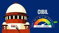 Negative CIBIL Rating Challenged By Litigant Claiming No Loan Was Taken ; Supreme Court Seeks Affidavits From SBI & PNB