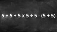 ¿Cuánto es 5 ÷ 5 + 5 x 5 ÷ 5 - (5 + 5)?: la cuenta matemática que pone a prueba a los genios