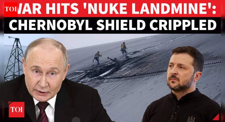 Nuclear Radiation To Hit Russia & Ukraine? Chernobyl's Protective Dome Damaged, IAEA Sounds Alarm