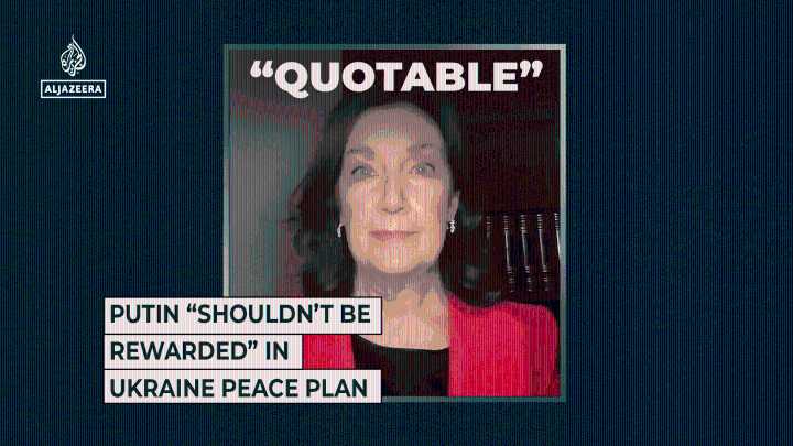 Putin “shouldn’t be rewarded” in Ukraine peace plan