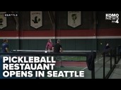 Picklewood brings 'eater-tainment' to Seattle with grand opening