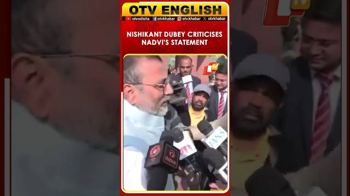 Nishikant Dubey Accuses Mohibullah Nadvi Of Making Absurd Statements To Influence Indian Elections