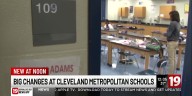 Big changes at Cleveland Metropolitan District Schools