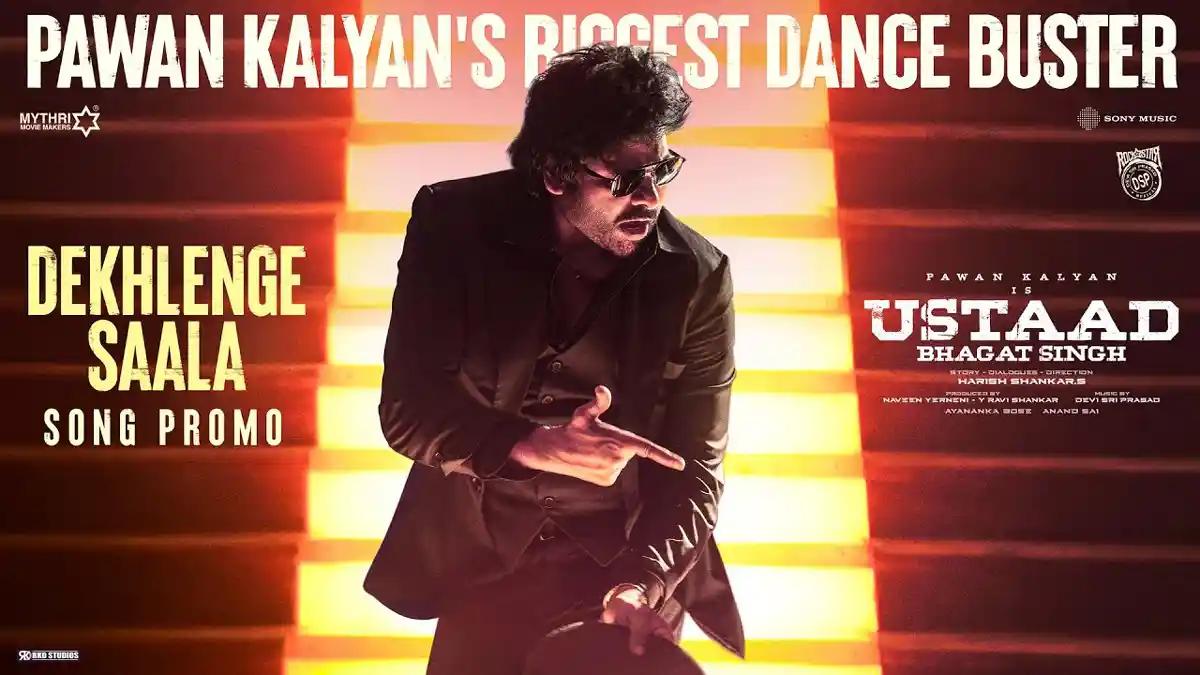 Dekhlenge Saala: Pawan Kalyan is adorable in Ustaad Bhagat Singh’s first single promo