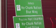 New dual-language signs identify Ho-Chunk communities on state highways