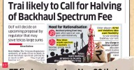 Trai moots up to 55% cut in backhaul spectrum fees to reduce telcos' cost