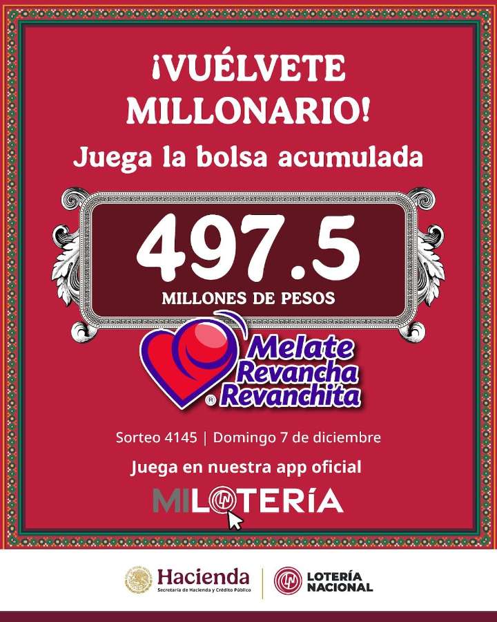 Premio de 497.5 mdp, la bolsa acumulada de Melate, Revancha y Revanchita más importante del año