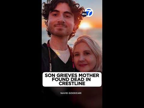 Son grieves mother found dead in Crestline