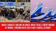 India’s Biggest Airline in Crisis: What Really Went Wrong at IndiGo, Forcing Over 200 Flight Cancellations?