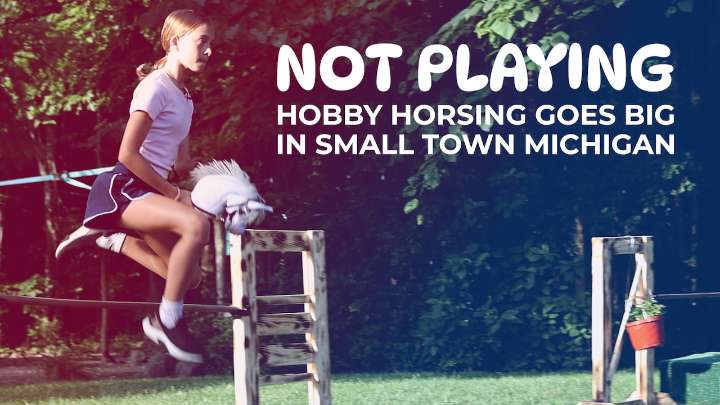 Documentary shows sport of hobby horse isn’t just playful. It’s powerful.