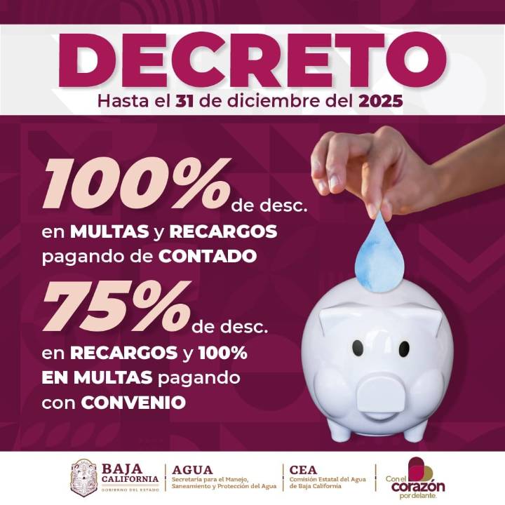 Invita gobierno de BC a aprovechar condonación de multas y recargos del servicio de agua