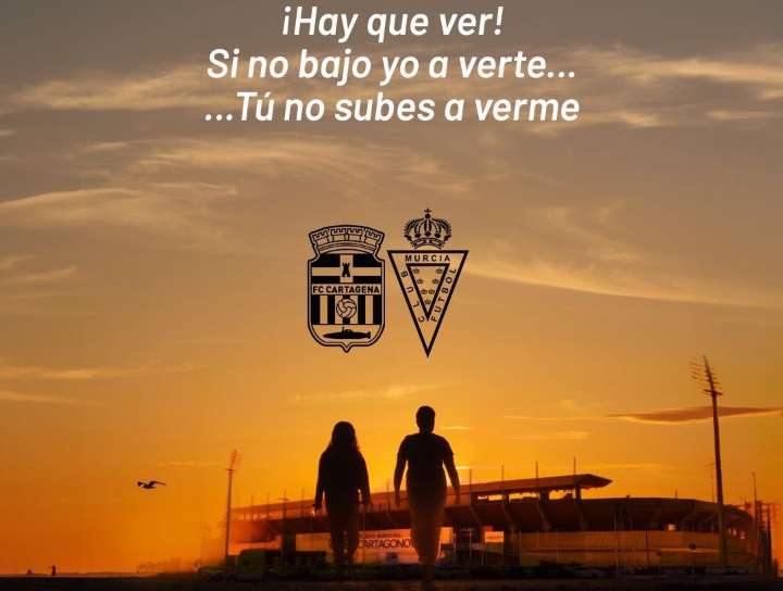 Deportes | El pique Cartagena-Murcia llega a las redes sociales con una lucha de carteles
