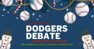 Submit questions for our live 2025 Dodgers Debate Christmas Special