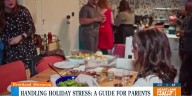 A parent’s guide to handling holiday stress