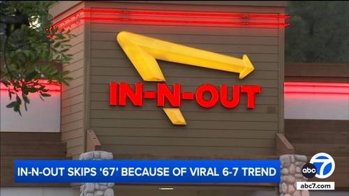 In-N-Out removes number 67 from order system due to viral 6