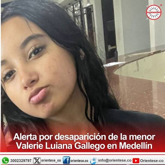Alerta por desaparición de la menor Valerie Luiana Gallego en Medellín