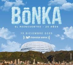 HOY segunda fecha de Bonka en el Movistar Arena -