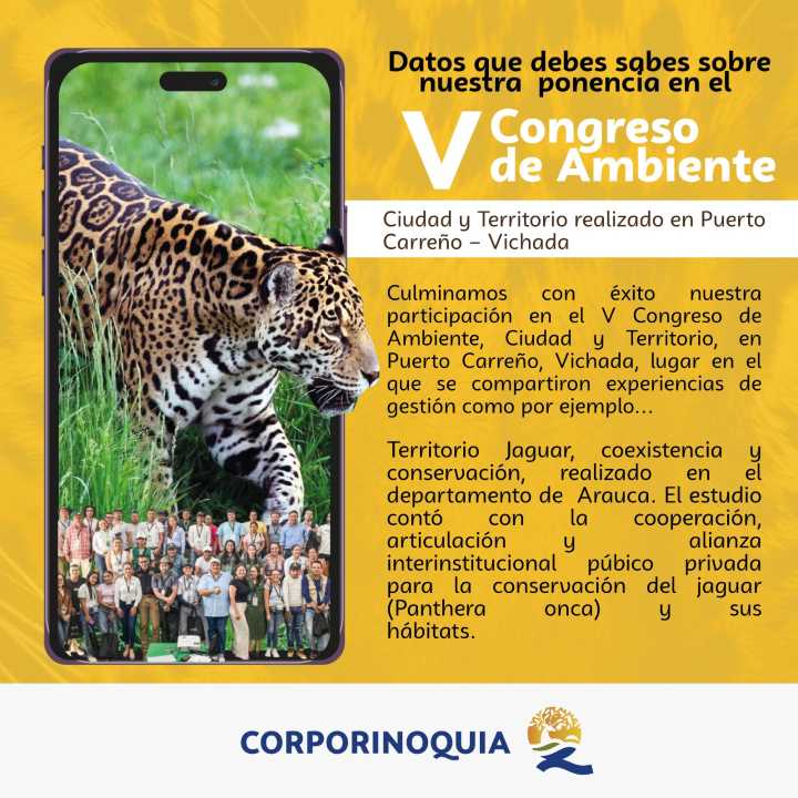Con la experiencia “territorio jaguar”, Corporinoquia estuvo presente en el V Congreso de Ambiente, Ciudad y Territorio