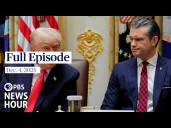 PBS News Hour full episode, Dec. 4, 2025