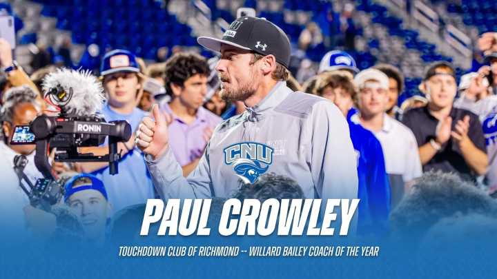 CNU’s Paul Crowley Named Commonwealth Small College Coach of the Year by Touchdown Club of Richmond