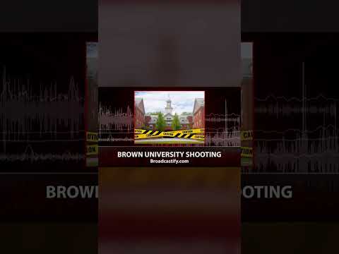Brown University Shooting Initially Thought to Be 'Mass Casualty' Event, Dispatch Audio Reveals