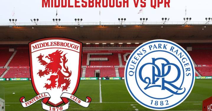 Middlesbrough v QPR live updates from Riverside Stadium