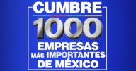 Cumbre de las 1000 Empresas: liderazgo que impulsa el futuro hecho en México