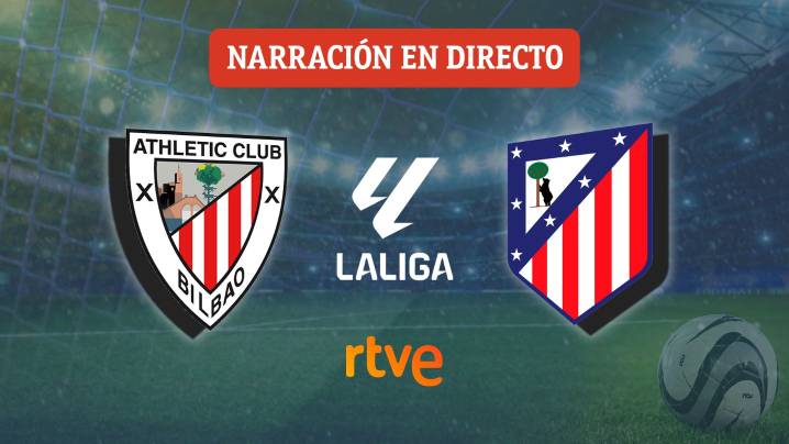 Athletic - Atlético de Madrid, en directo hoy el partido de la jornada 15 de Liga