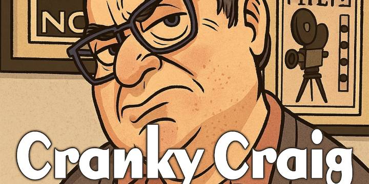 Cranky Craig Movie Review