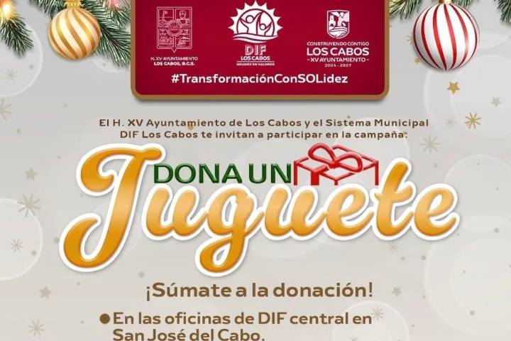 Inicia DIF Los Cabos campaña “Dona un Juguete” para llevar alegría a niñas y niños