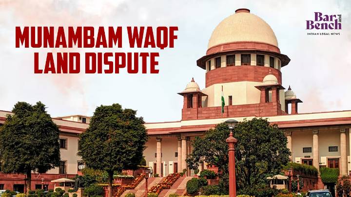 Munambam land dispute: Supreme Court stays Kerala High Court finding that land is not waqf, orders status quo