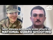 West Virginia's governor gives update on the shooting of 2 National Guard soldiers