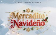 Invita UAdeC al Mercadito Navideño de Emprendedores Universitario durante la Ruta Recreativa