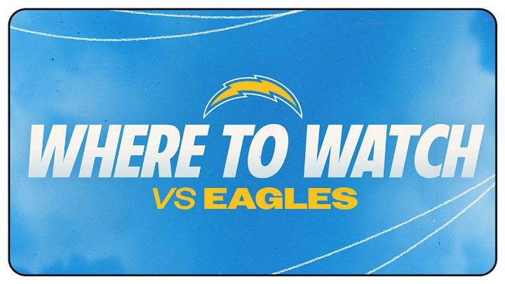 Los Angeles Chargers vs. Philadelphia Eagles: Where to Watch, Listen & Live Stream