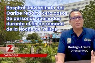 Hospital Universitario del Caribe reporta cero casos de personas quemadas durante el fin de semana de la Noche de Velitas