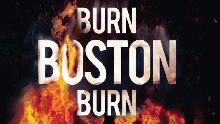 Dark Castle Adapting 'Burn Boston Burn' True Crime Book