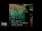 After viral video of takedown, military admits ‘mistake’