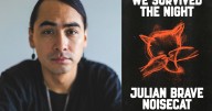 Julian Brave NoiseCat reclaims Indigenous history in powerful memoir